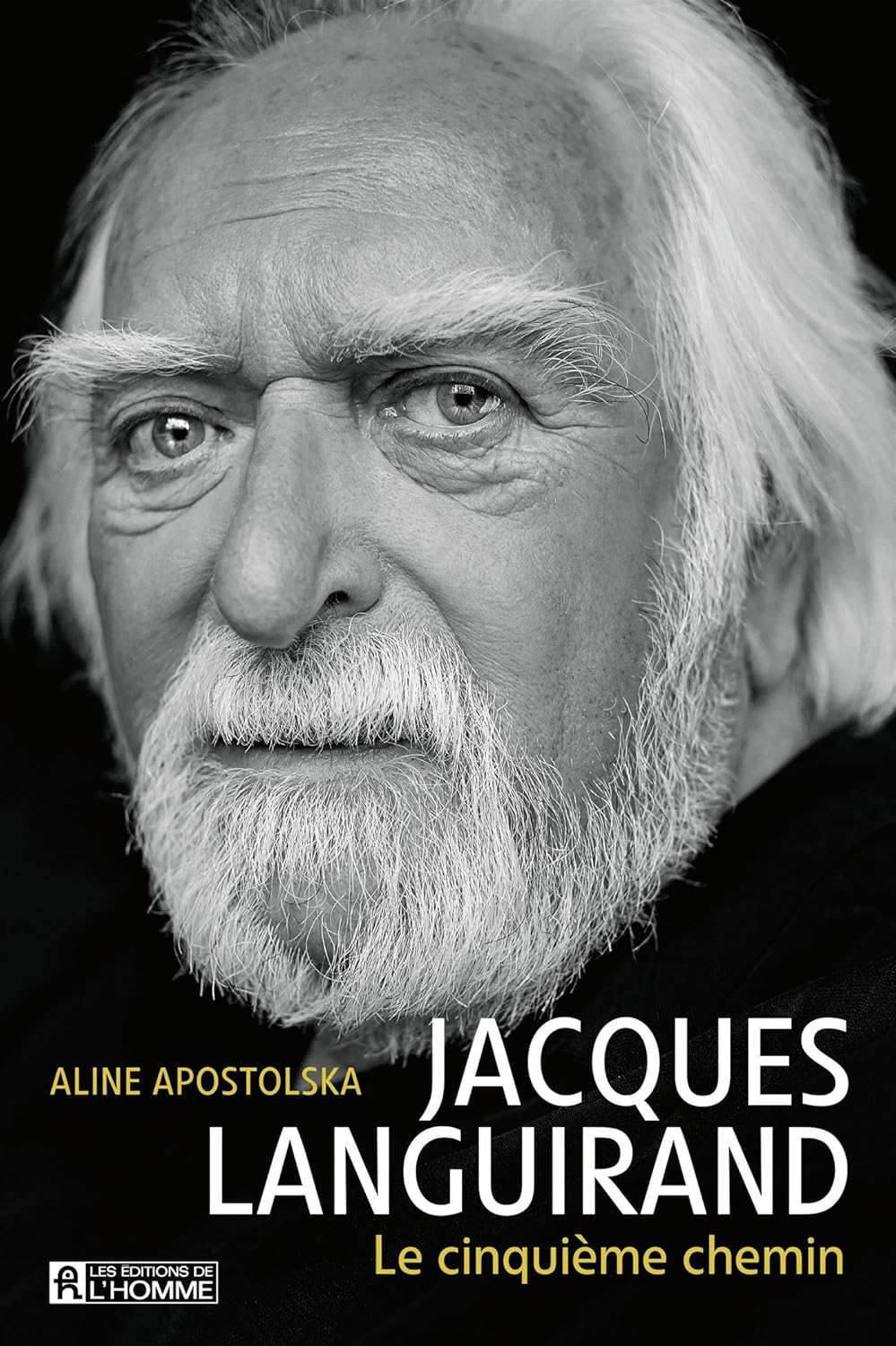 Livre Jacques Languirand : Le cinquième chemin - Aline Apostolska (Livre d'occasion) - ISBN 27619...