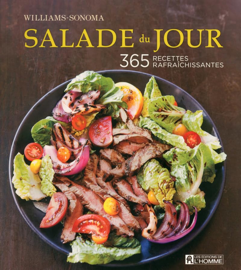 Salade du jour : 365 recettes rafraîchissantes - Georgeanne Brennan