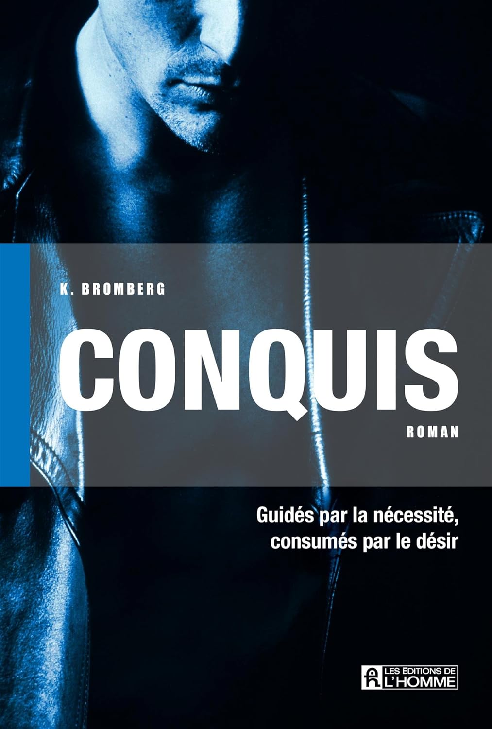 Conquis # 1 - K Bromberg