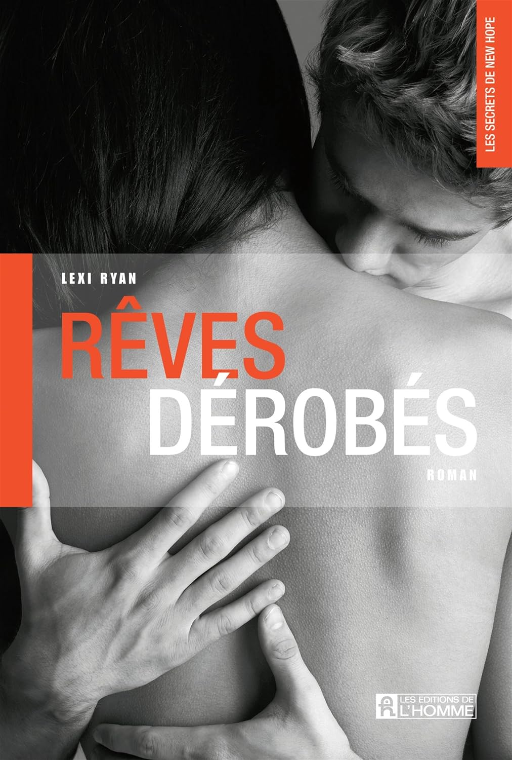 Rêves dérobés - Lexi Ryan