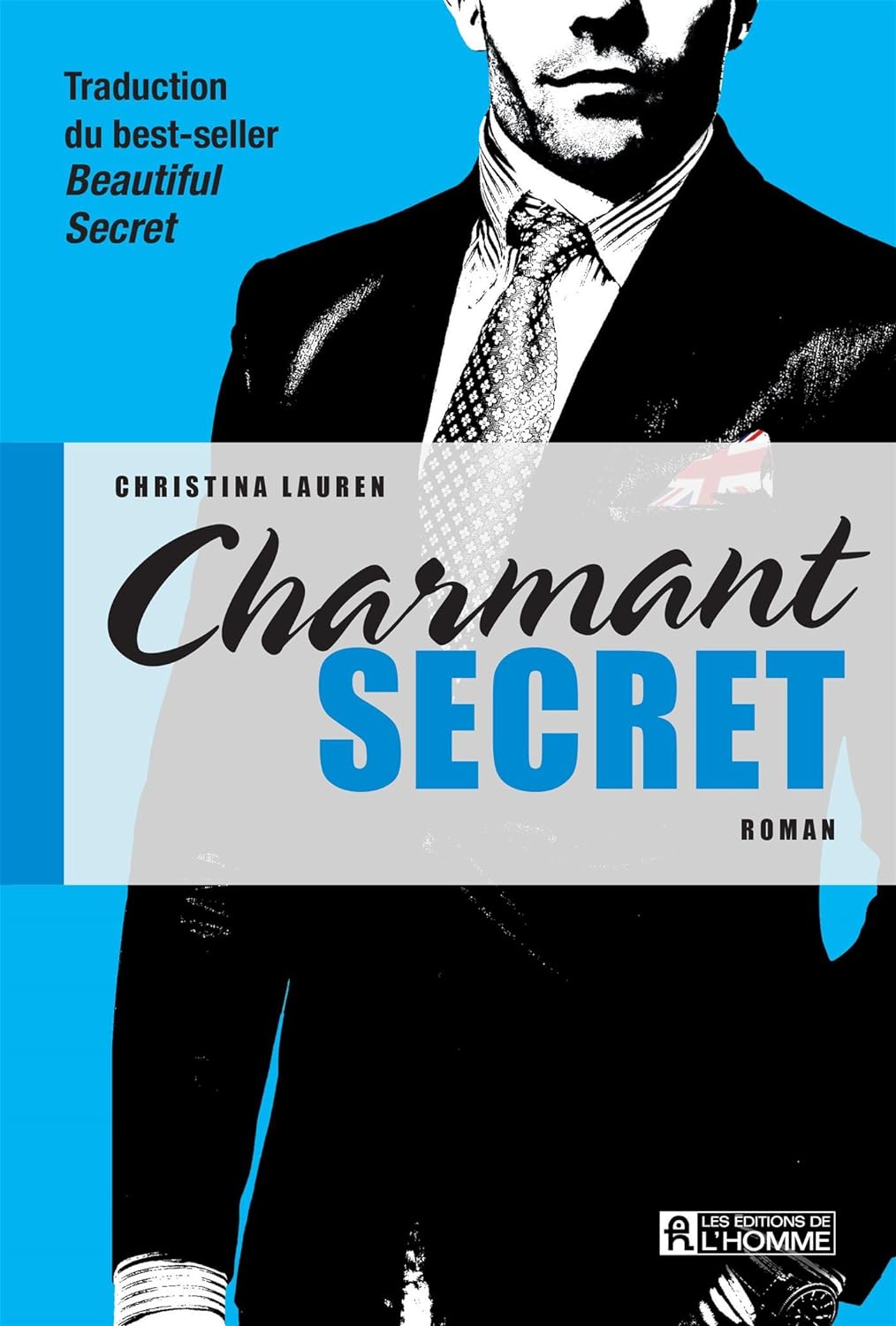 Charmant secret - Christina Lauren