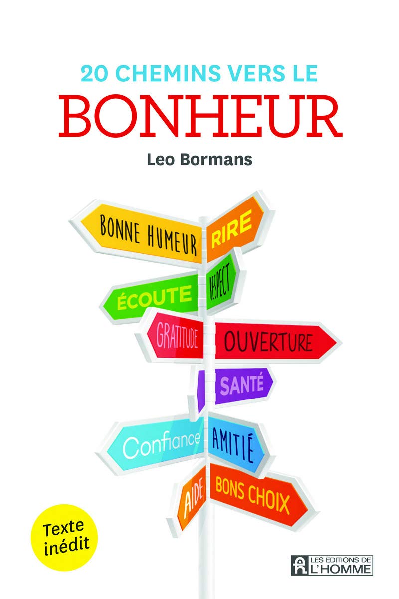 Livre 20 Chemins vers le bonheur - Leo Bormans (Livre d'occasion) - ISBN 2761946790