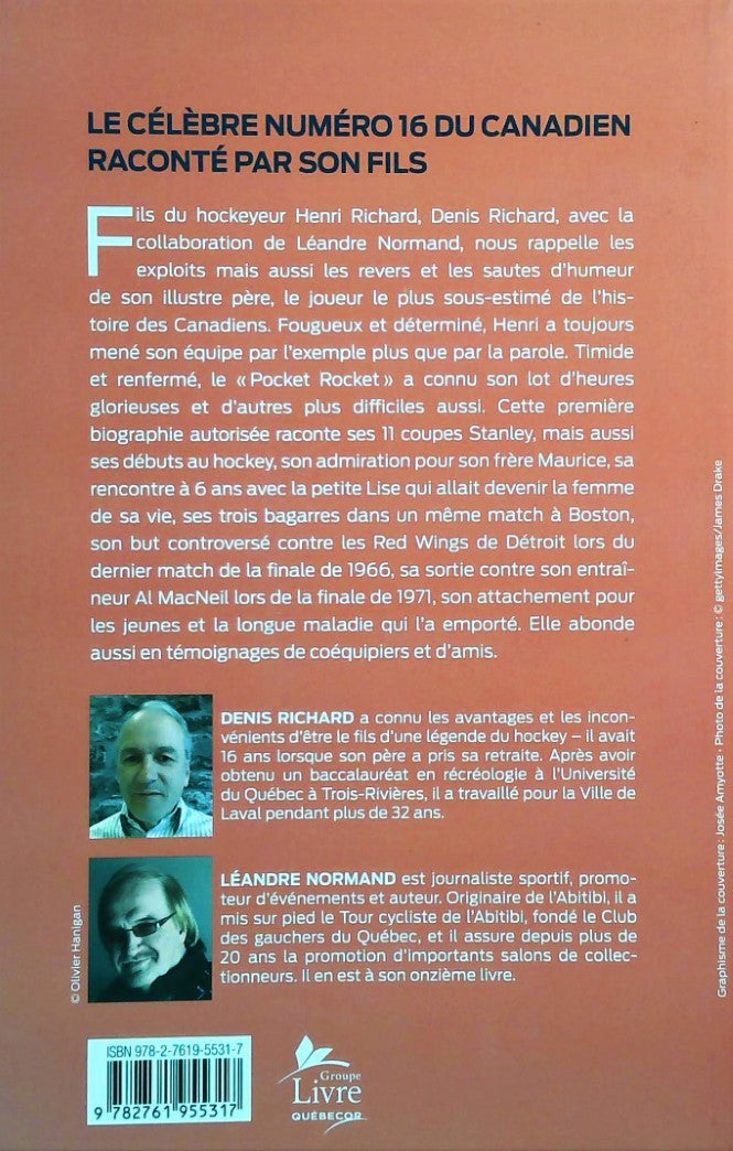 Livre Henri Richard - La légende aux 11 coupes Stanley (Denis Richard, Léandre Norman) (Livre...