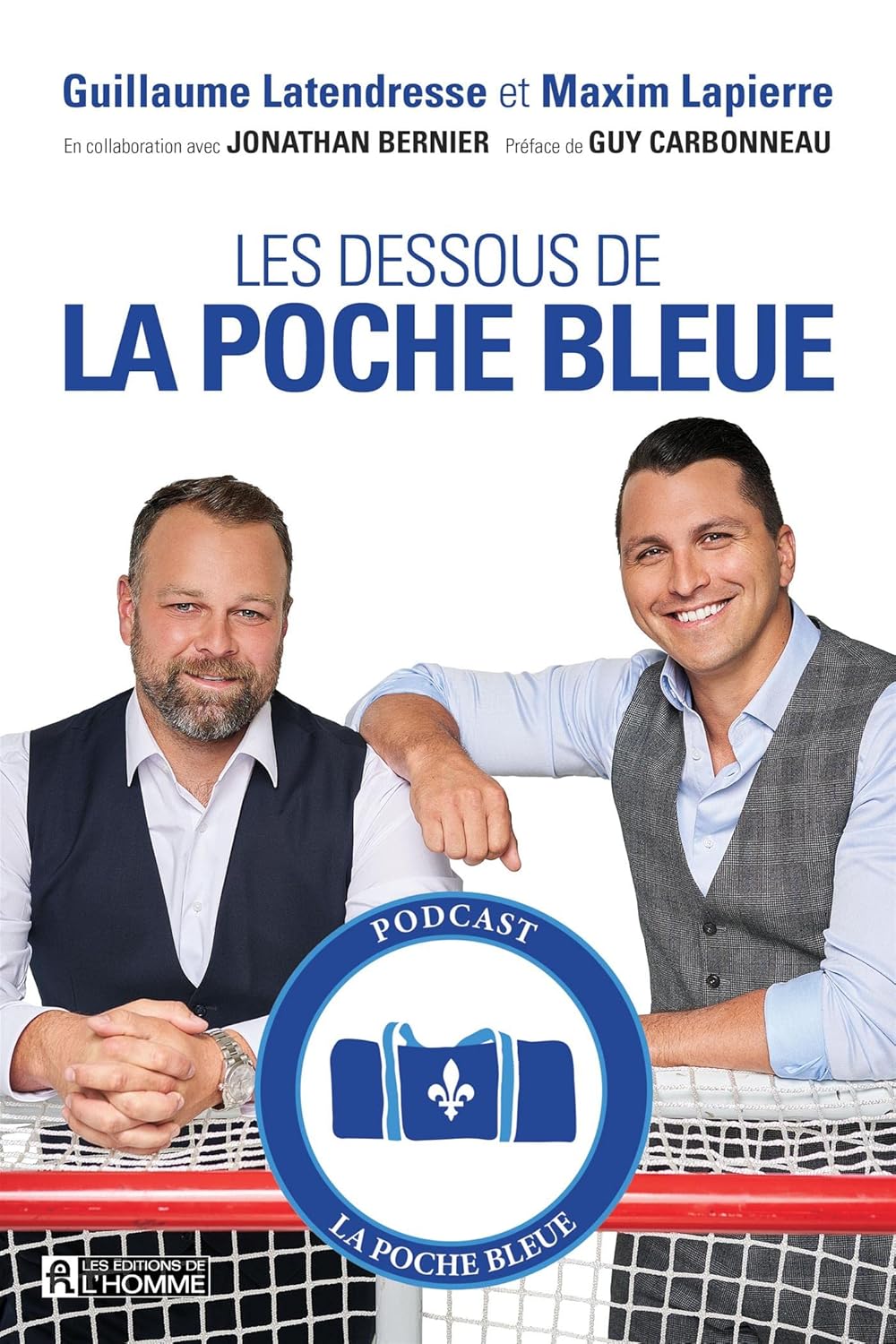 Les dessous de la Poche bleue - Maxim Lapierre