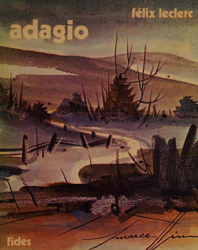 Livre Adagio (Félix Leclerc) (Livre d'occasion) - ISBN 2762106184