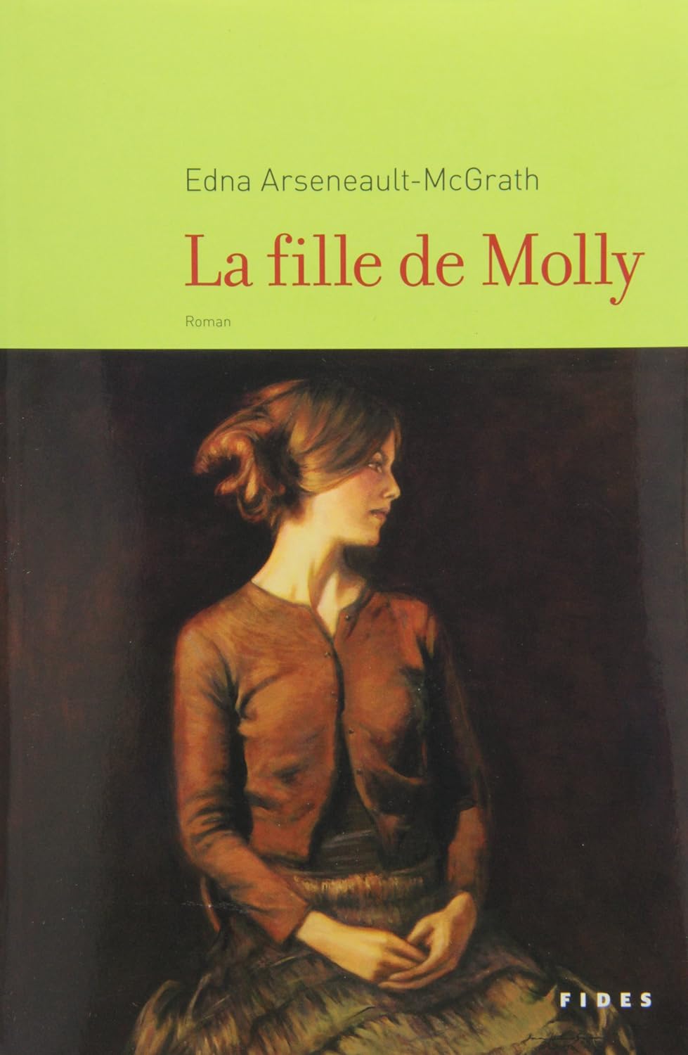 Livre ISBN 2762129710 La fille de Molly (Edna Arseneault-Mc Grath)