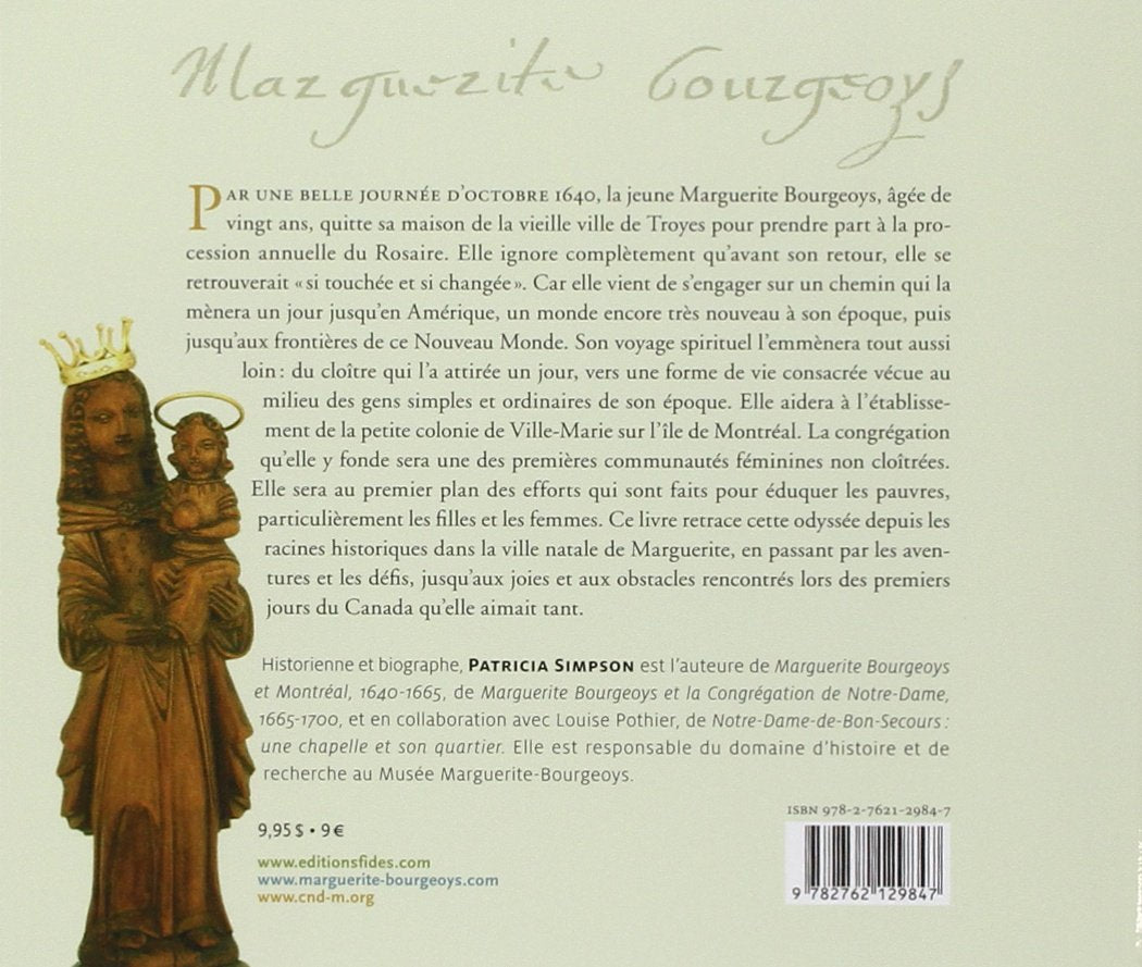 Livre Marguerite Bourgeoys - Patricia Simpson (Livre d'occasion) - ISBN 2762129842
