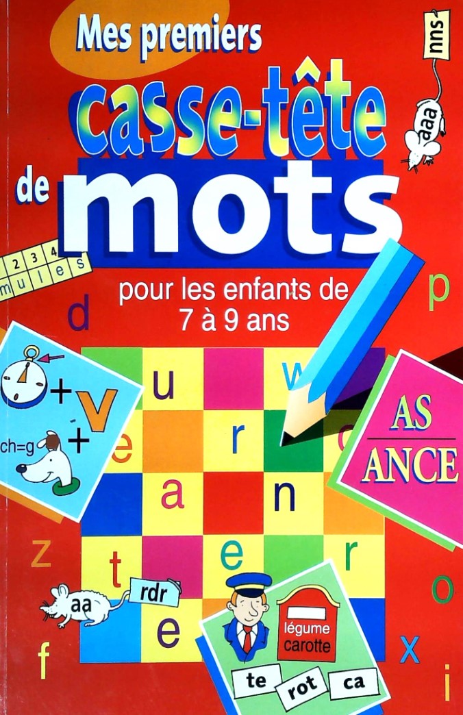 Livre Mes premiers casse-tête de mots pour les enfants de 7 à 9 ans - Collectif (Livre d'occasion)