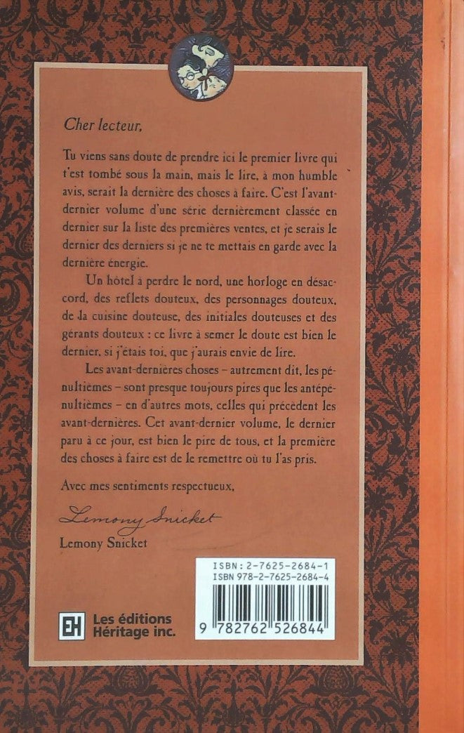 Le funeste destin des Baudelaire # 12 : Le pénultième péril (Lemony Snicket)