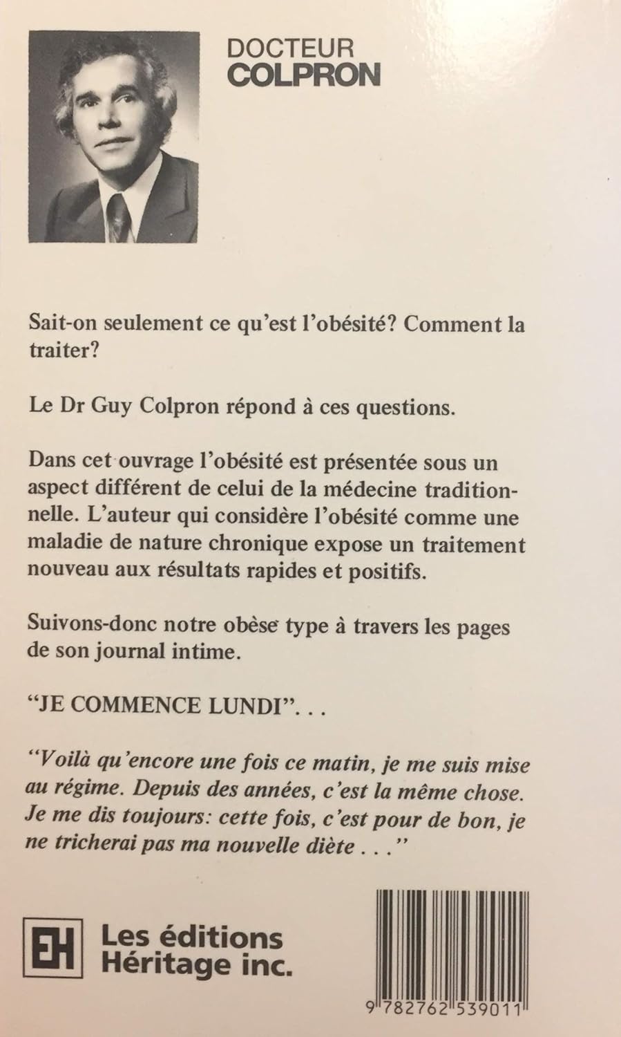 Dr Colpron et l'obésité : Un petit livre pour un gros problème