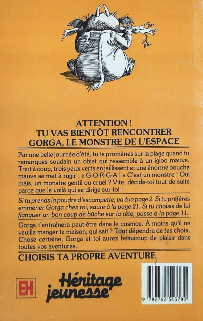 Choisis ta propre aventure # 3 : Gorga, le monstre de l'espace (Edward Packard)