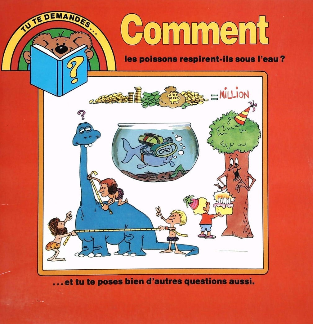 Livre Comment les poissons respirent-ils sous l'eau? - Collectif (Livre d'occasion) - ISBN 276255...