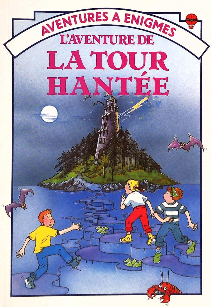 Livre L'aventure de la tour hantée (Livre neuf) - ISBN 2762568854