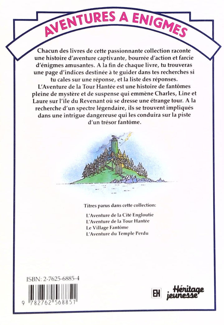Livre L'aventure de la tour hantée (Livre neuf) - ISBN 2762568854