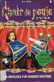 Chair de Poule EXTRA # 6 : Les sortilèges d'un magicien maléfique - R.L. Stine