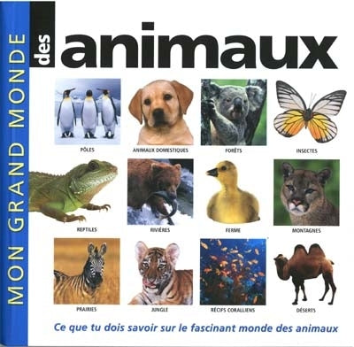 Mon grand monde des animaux - Barbara Taylor