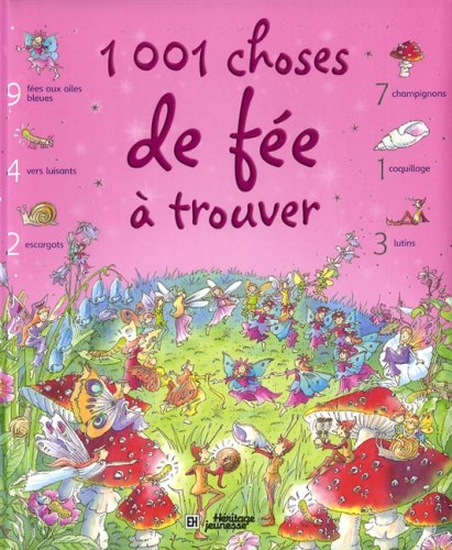 Livre 1001 Choses de fée à trouver - Gillian Doherty (Livre d'occasion) - ISBN 2762589282