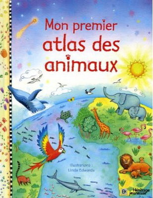 Livre Mon premier atlas des animaux (Livre d'occasion) - ISBN 276258941X