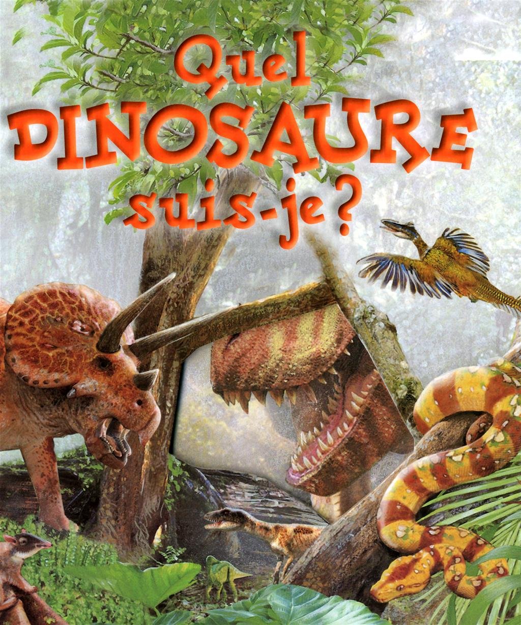 Livre Quel dinosaure suis-je? - Collectif (Livre d'occasion) - ISBN 2762590558
