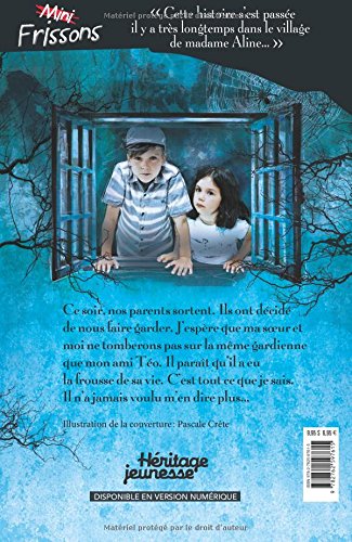 Mini Frissons : Les histoires de la gardienne (Nadine Poirier)