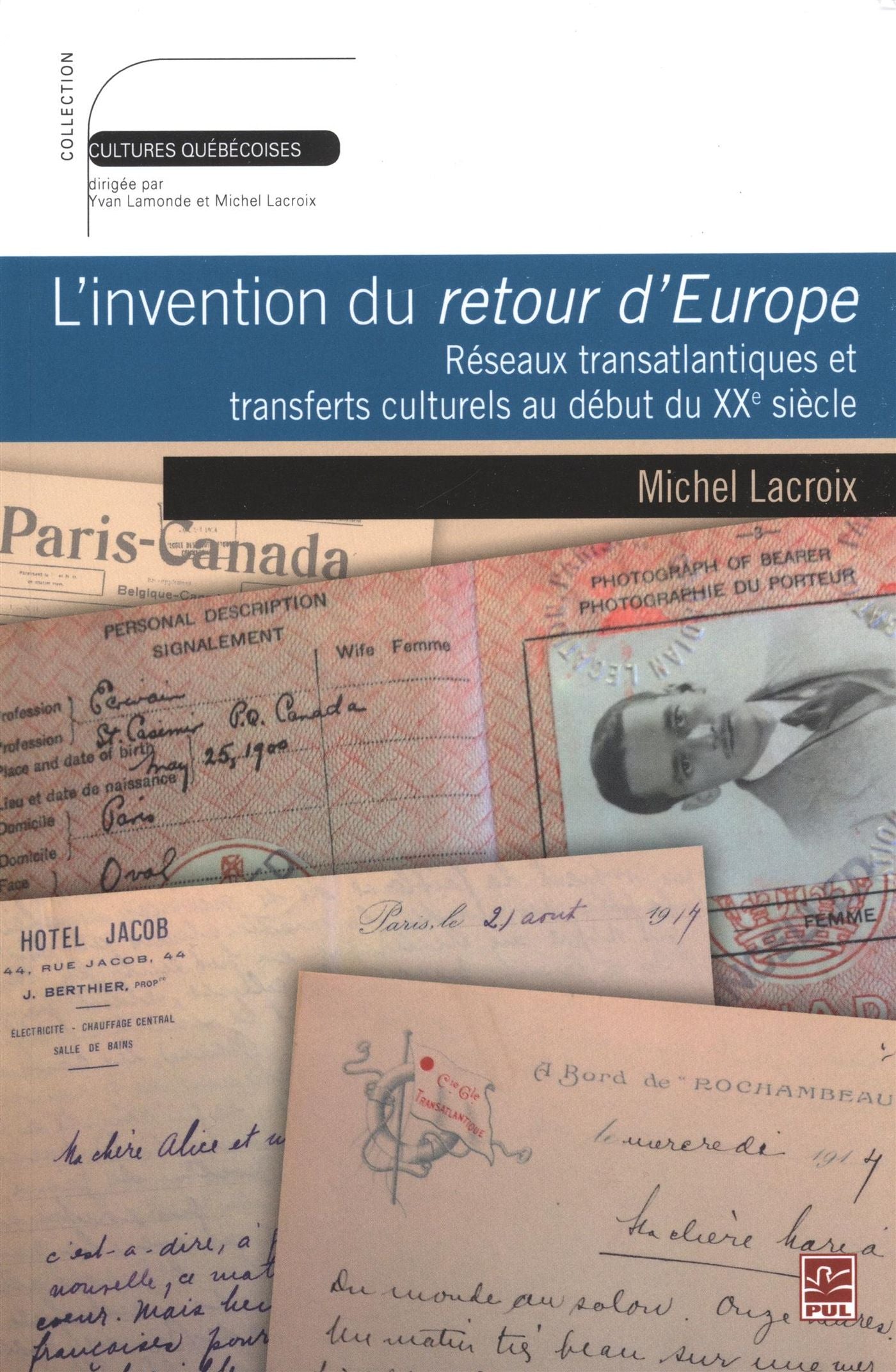 Livre L'invention du retour d'europe réseaux transatlantiques et transferts culturels au début...