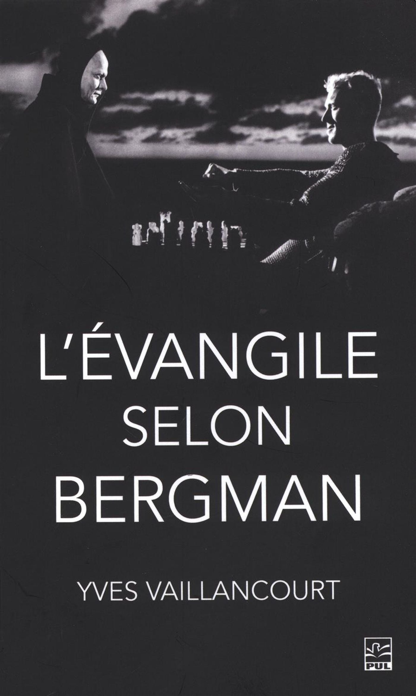 Livre L'Évangile selon Bergman - Yves Vaillancourt (Livre d'occasion)