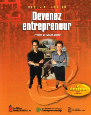 Livre Devenez entrepreneur (2e édition) - Paul-Arthur Fortin (Livre d'occasion)