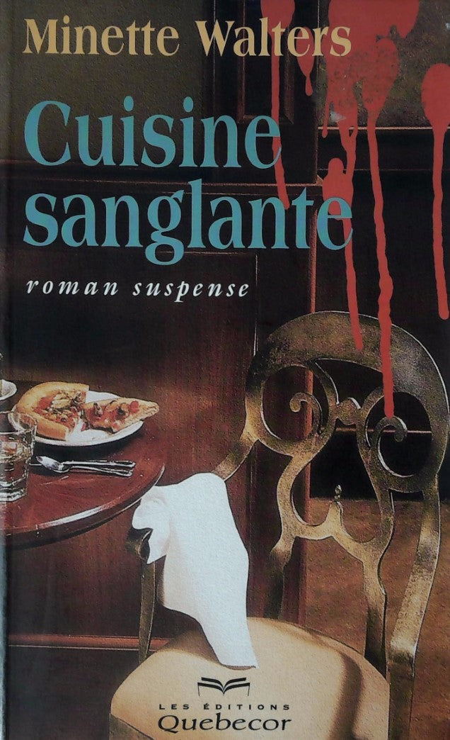 Livre Cuisine sanglante (Minette Walters) (Livre d'occasion) - ISBN 2764001525