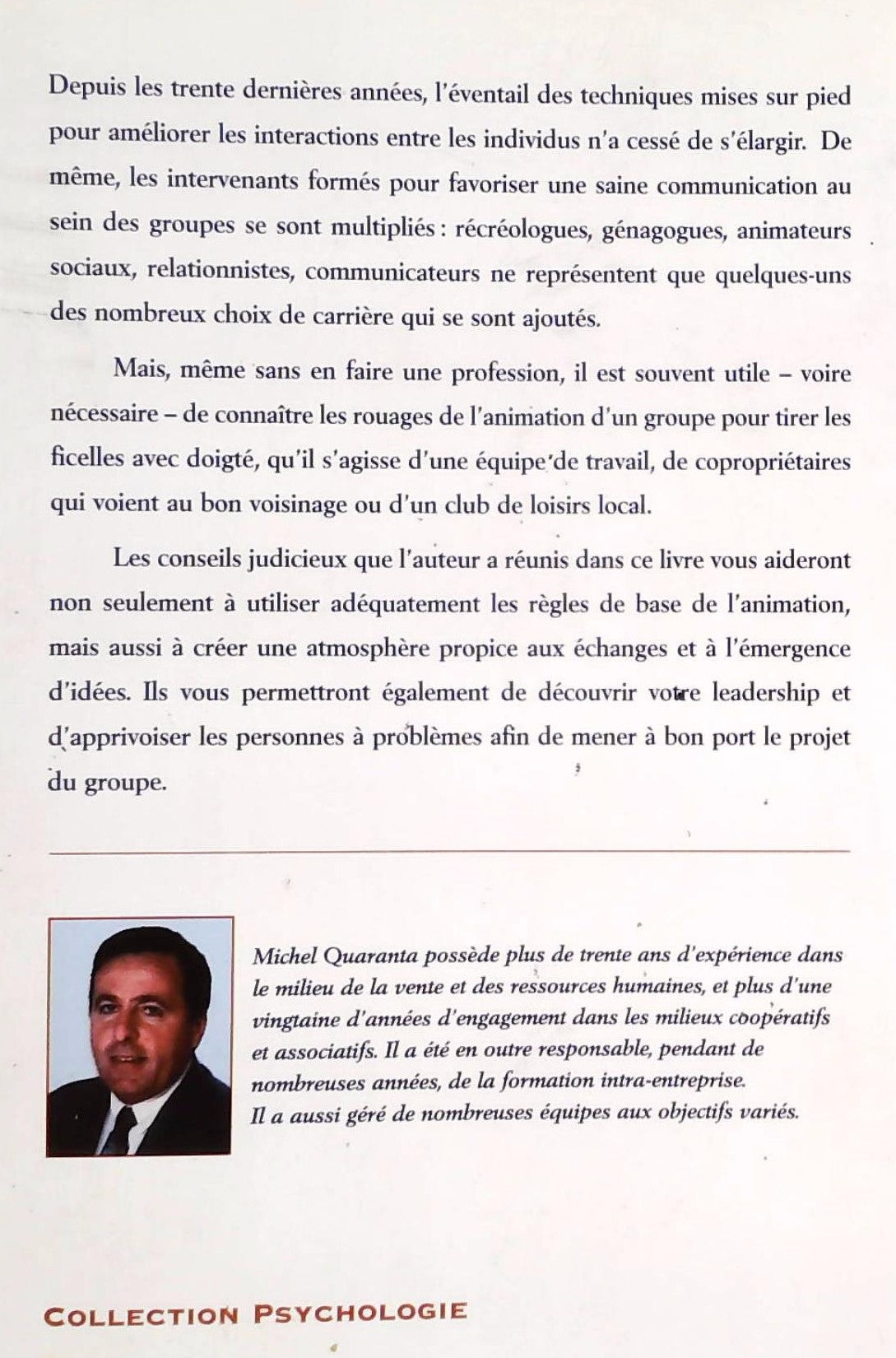 Livre Comment animer un groupe - Michel Quaranta (Livre d'occasion) - ISBN 2764006489