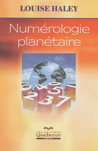 Livre Numérologie planétaire - Louise Haley (Livre neuf) - ISBN 2764006993