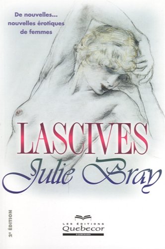 Livre Lascives - Julie Gray (Livre d'occasion)