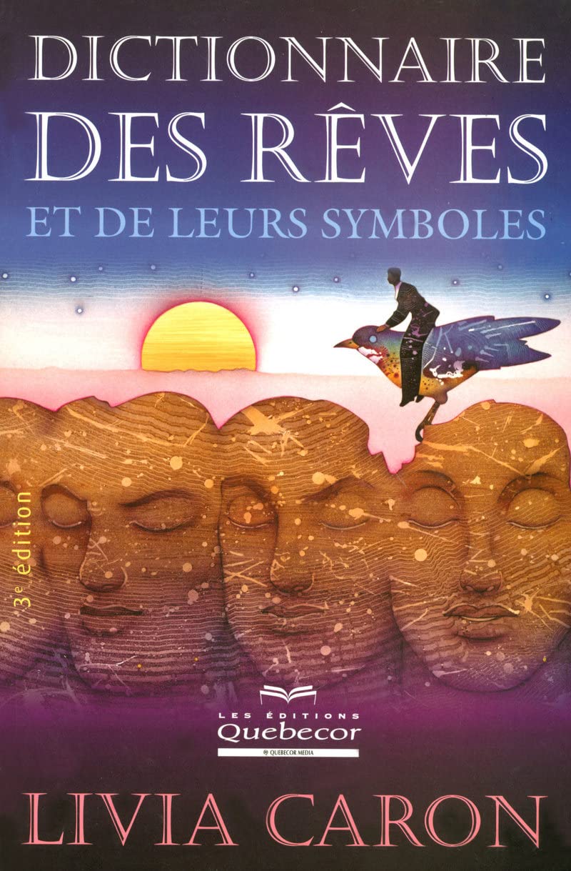 Livre Dictionnaire des rêves et de leurs symboles - Livia Caron (Livre d'occasion) - ISBN 2764012519