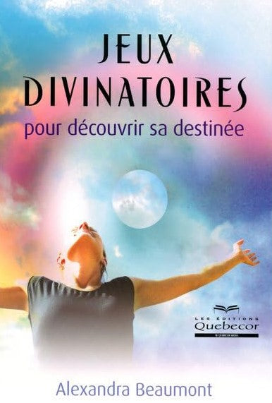 Livre Jeux divinatoires pour découvrir sa destinée - Alexandra Beaumont (Livre d'occasion) - ISBN...