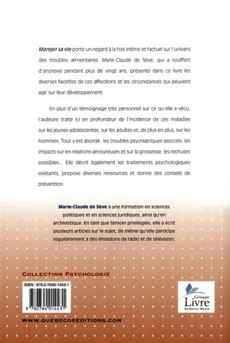 Livre Manger sa vie : Comment mettre un frein à la boulimie et à l'anorexie - Marie-Claude de Sèv...