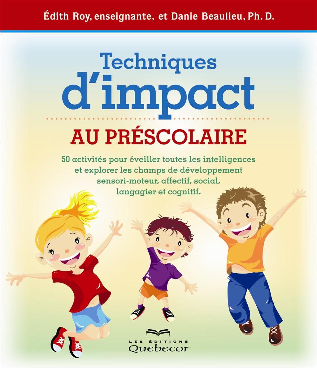 Livre Techniques d'impat au préscolaire - Édith Roy (Livre d'occasion)