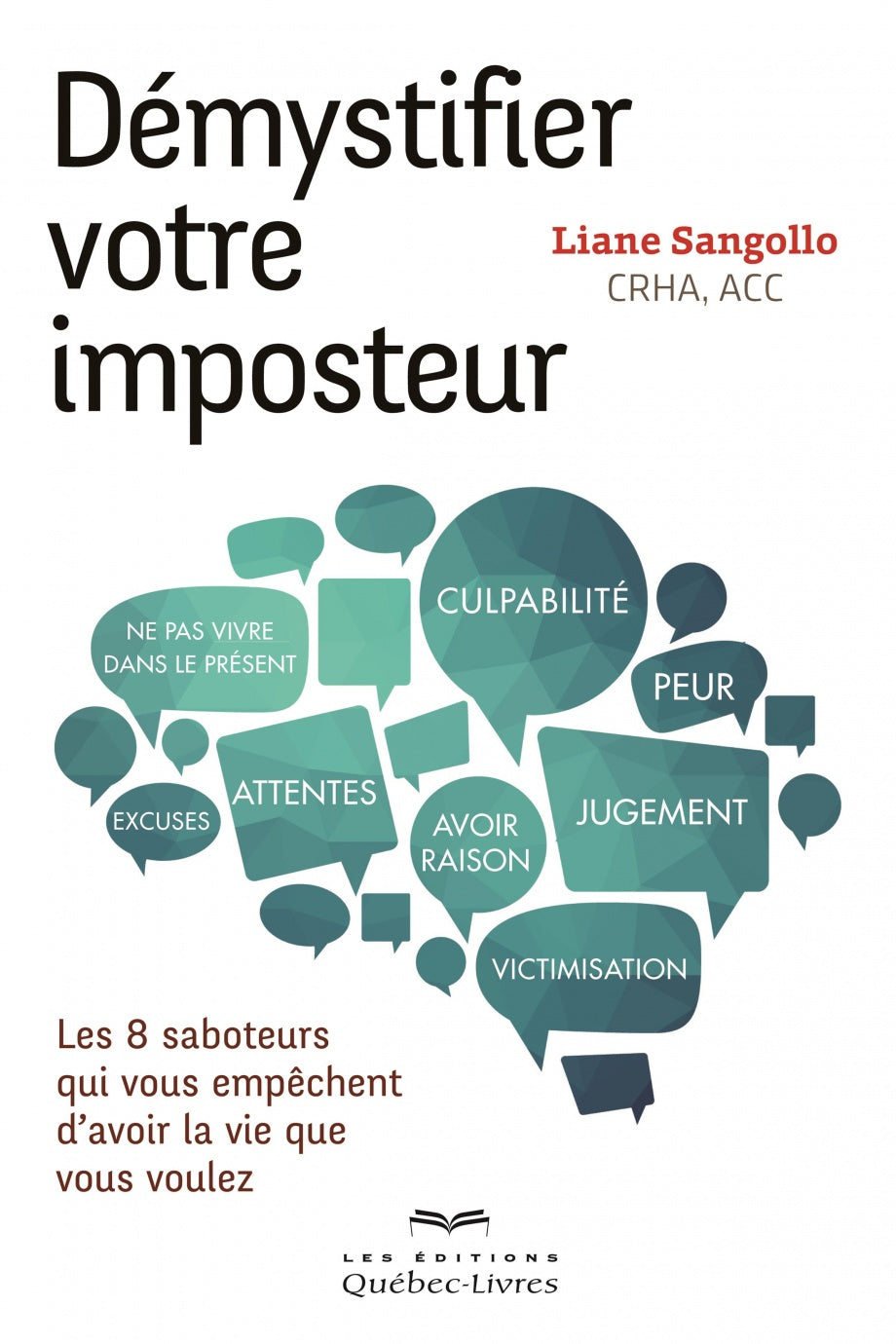 Livre Démystifier votre imposteur (Liane Sangollo) (Livre d'occasion) - ISBN 2764023855
