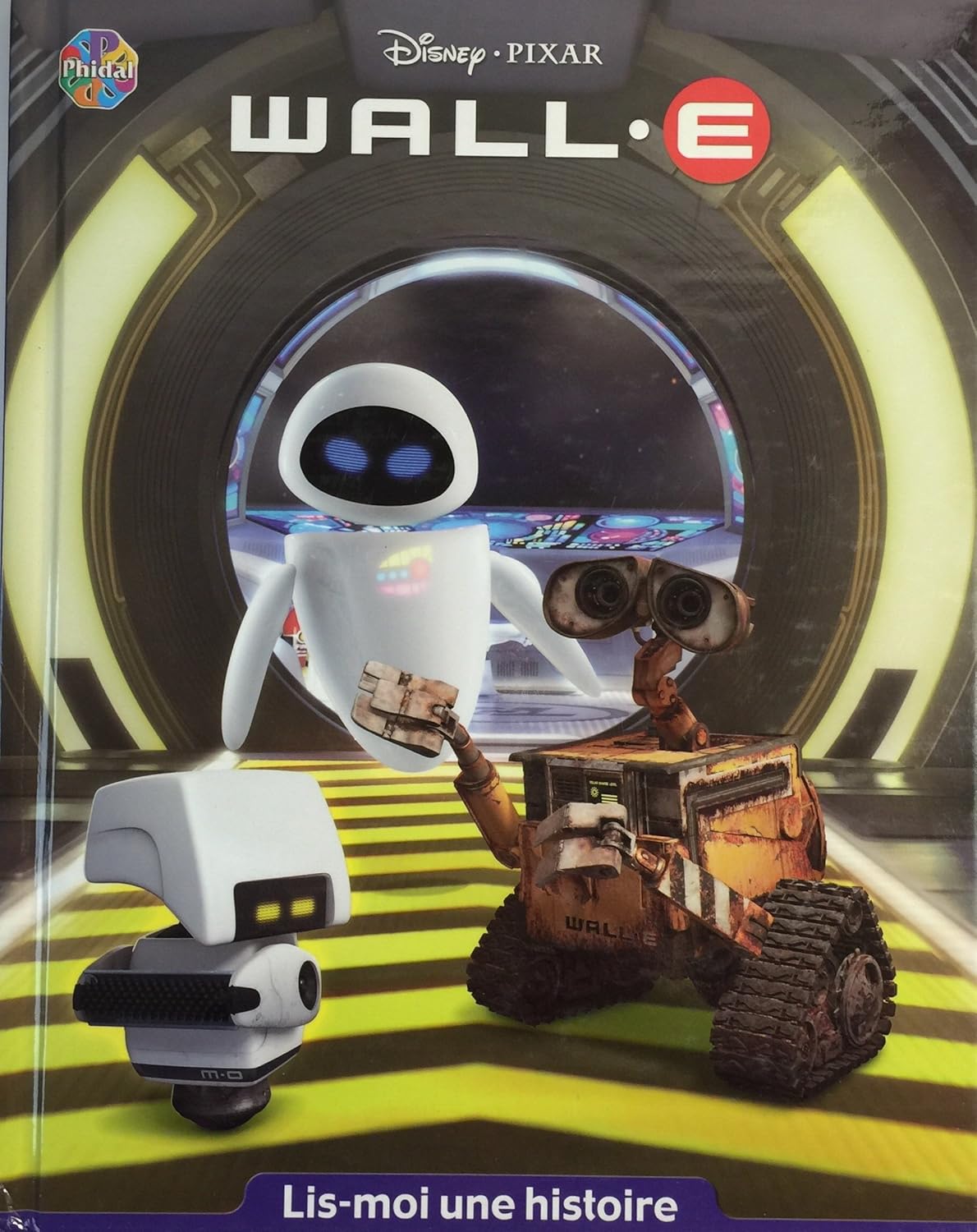 Livre Wall-E - Disney-Pixar (Livre neuf) - ISBN 2764310242