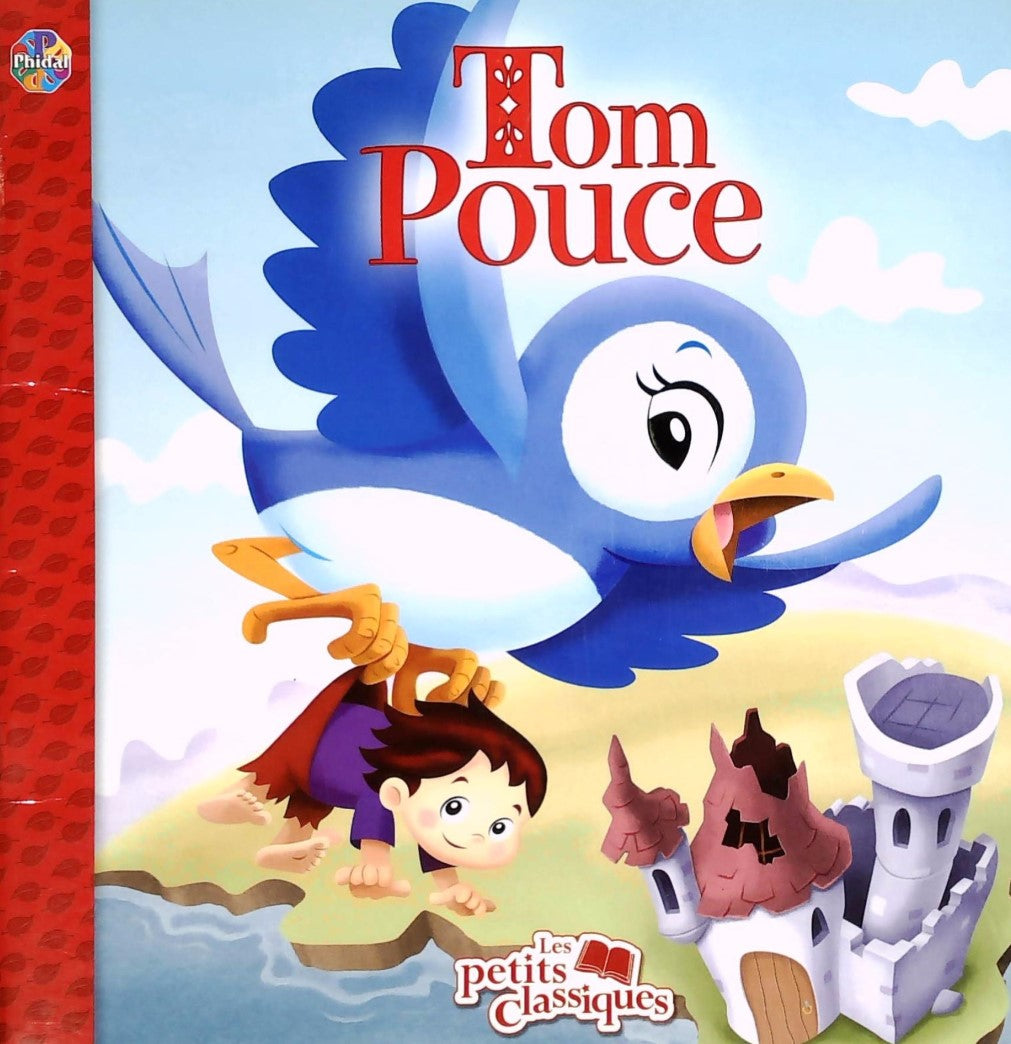 Livre Les petits classiques : Tom Pouce (Collectif) (Livre d'occasion) - ISBN 2764325436