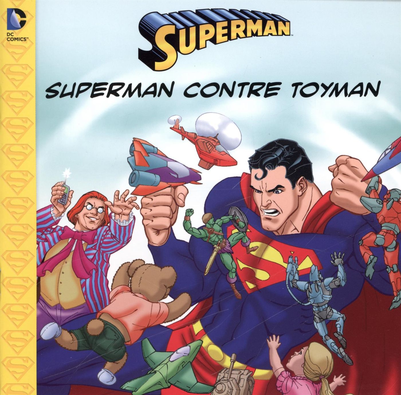 Livre Superman - Superman contre Toyman - Collectif (Livre d'occasion)