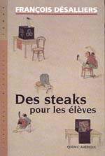 Livre Des steaks pour les élèves - François Désalliers (Livre d'occasion) - ISBN 2764400675
