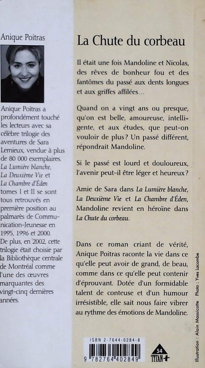 Livre La Chute du corbeau - Anique Poitras (Livre d'occasion) - ISBN 2764402848