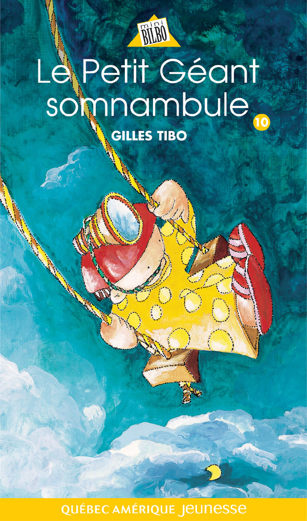Le petit géant somnambule - Gilles Tibo