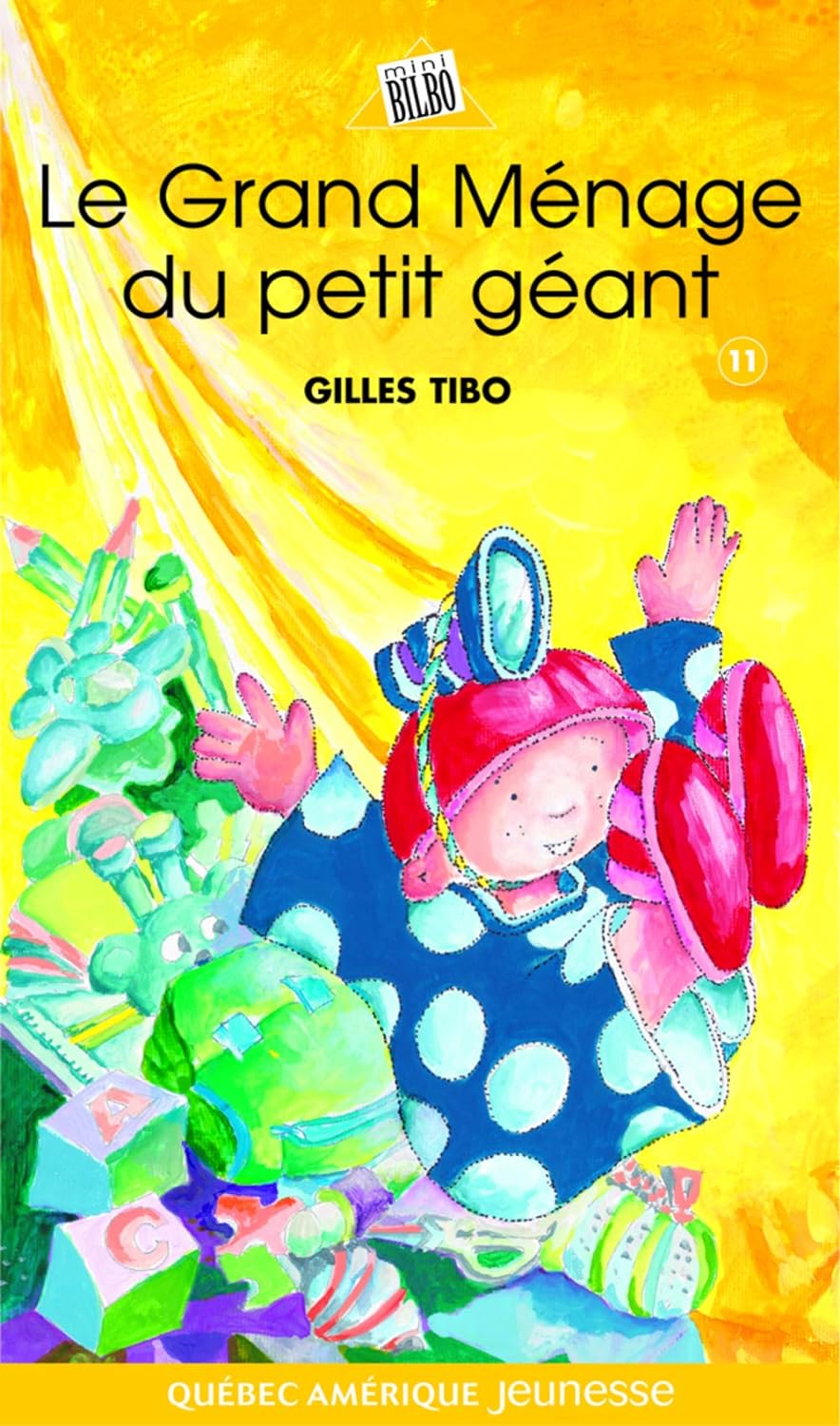 Le grand ménage du petit géant - Gilles Tibo