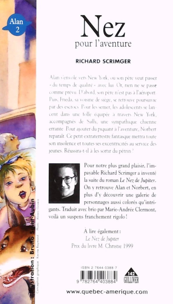 Livre Alan # 2 : Nez pour l'aventure - Richard Scrimger (Livre d'occasion) - ISBN 2764403887