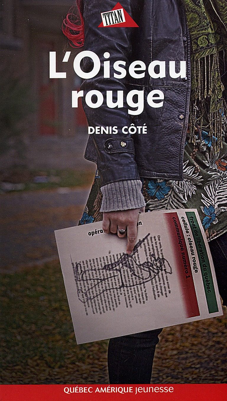 Livre L'oiseau rouge - Denis Côté (Livre neuf)