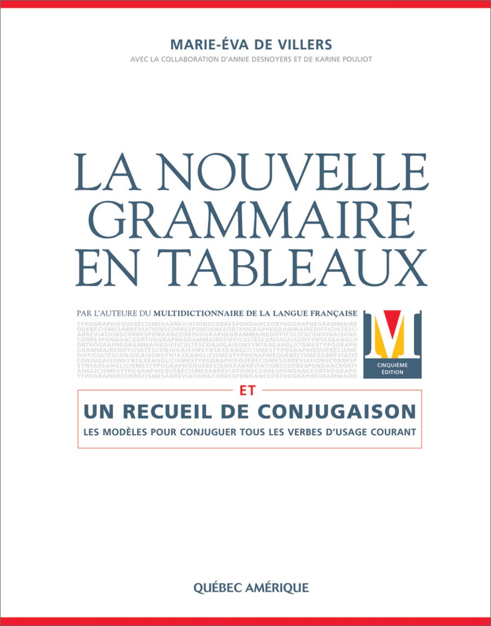 La nouvelle grammaire en tableaux - Marie-Éva de Villers