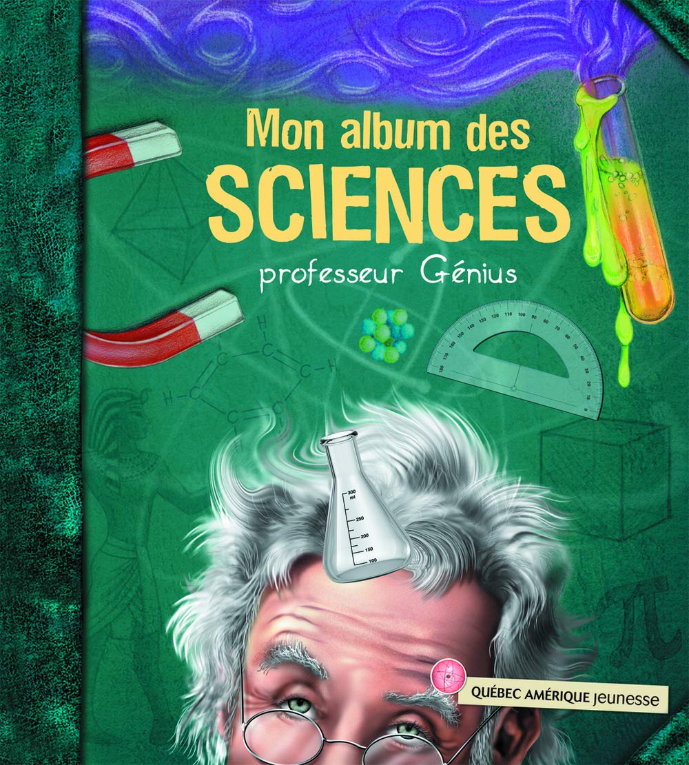 Livre Mon album des sciences - Professeur Génius (Livre d'occasion) - ISBN 2764408544