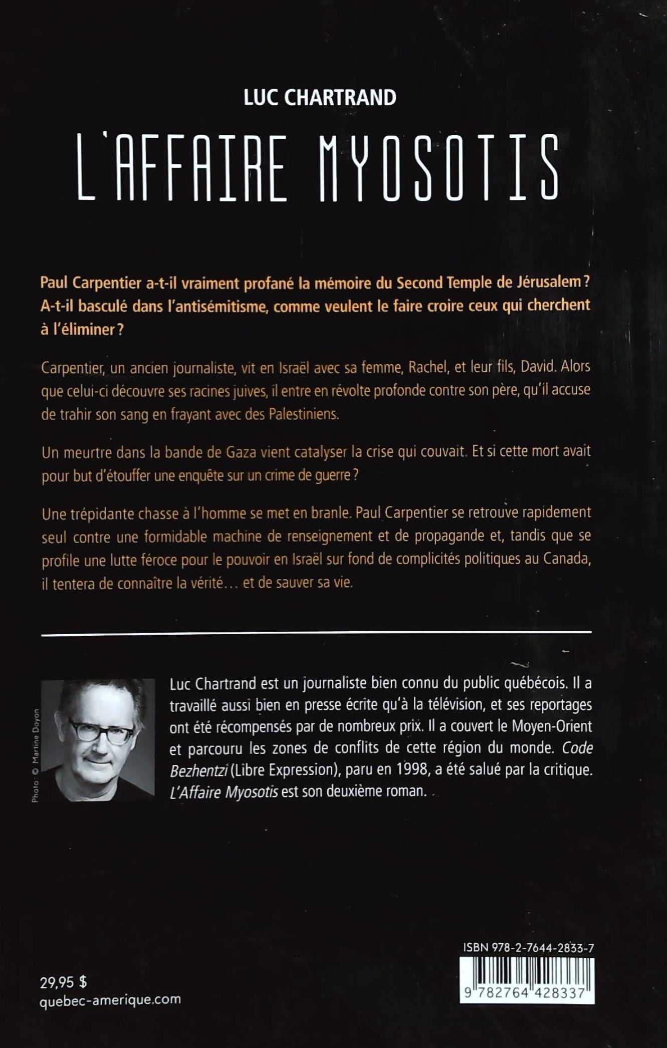 Livre L'affaire myosotis - Luc Chartrand (Livre d'occasion)