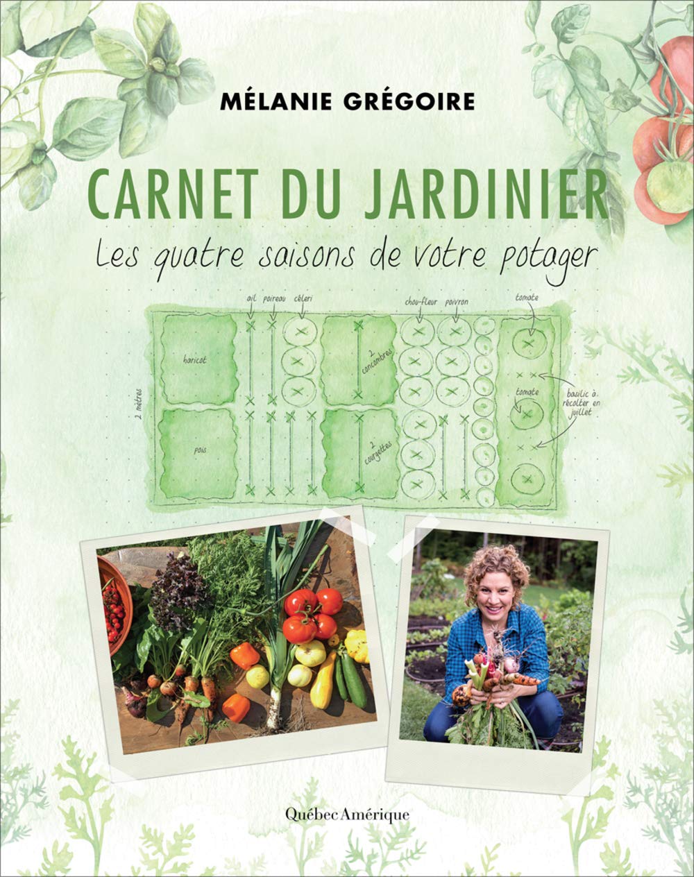 Livre Carnet du jardiner : Les quatre saisons de votre potager (Mélanie Grégoire) (Livre...