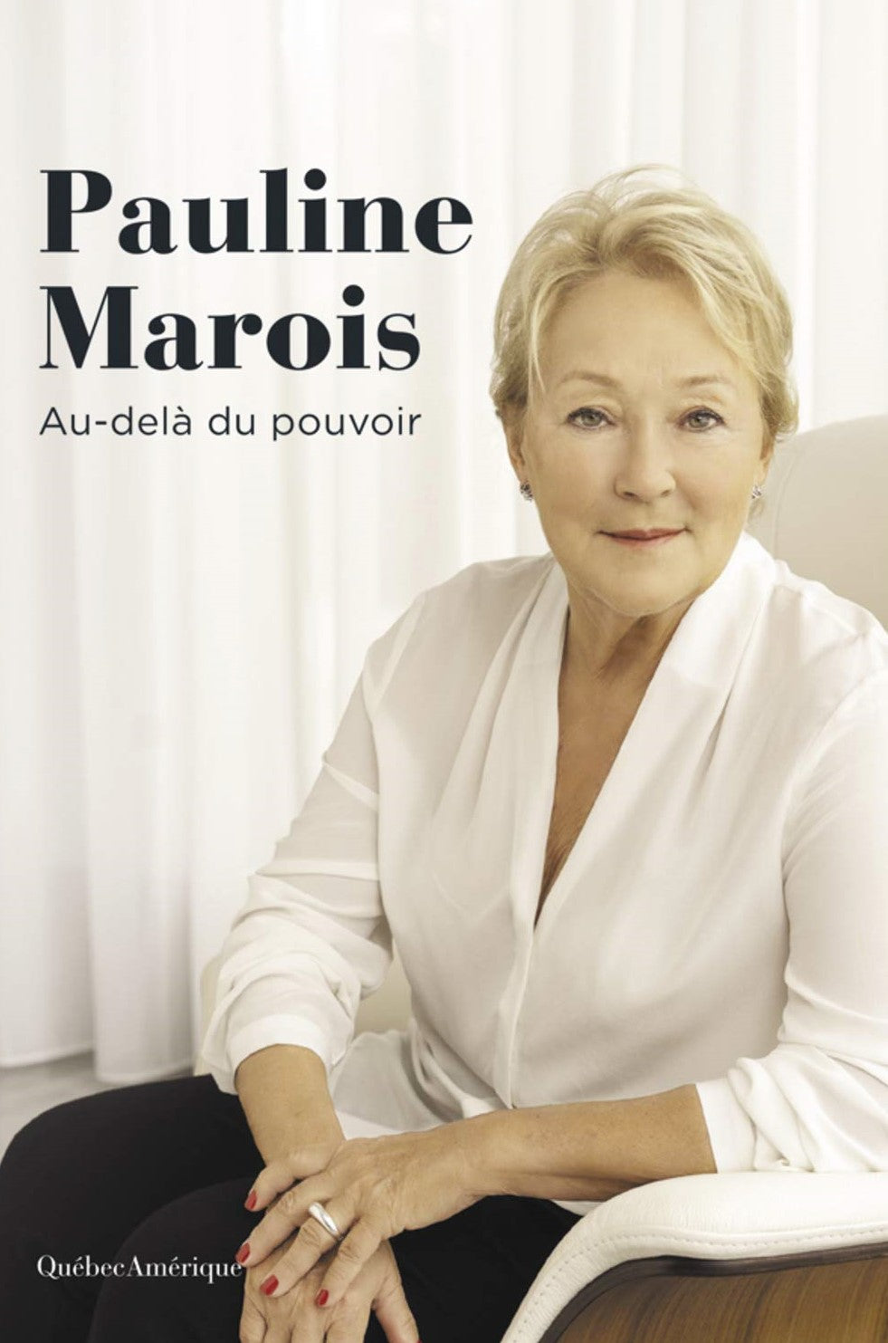 Livre Pauline Marois : Au-delà du pouvoir - Élyse-Andrée Héroux (Livre d'occasion) - ISBN 276443880X